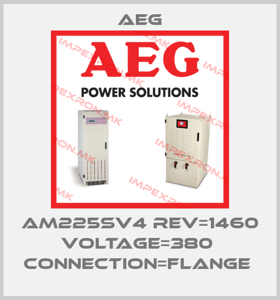 AEG-AM225SV4 REV=1460 VOLTAGE=380  CONNECTION=FLANGE price