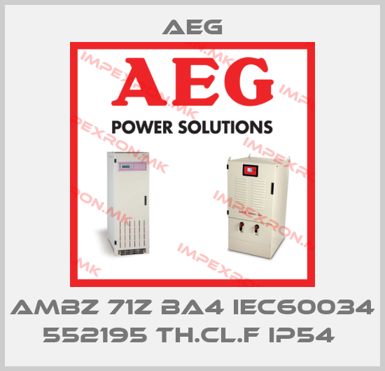 AEG-AMBZ 71Z BA4 IEC60034 552195 TH.CL.F IP54 price