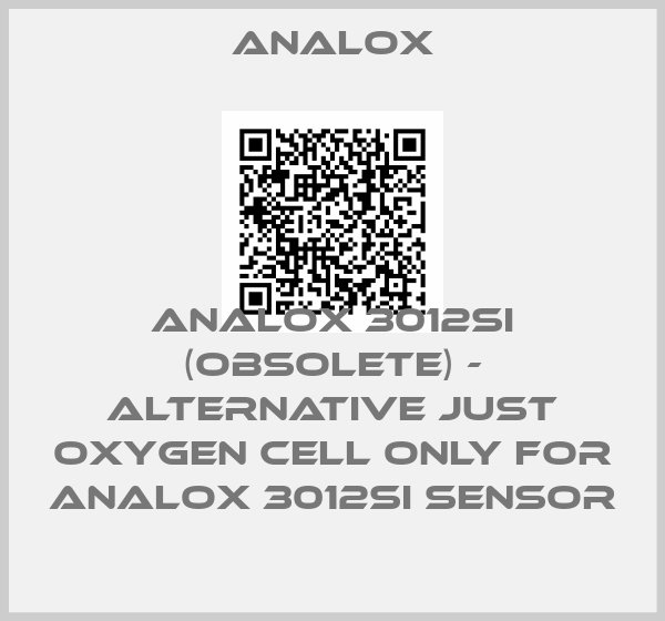 Analox-ANALOX 3012SI (OBSOLETE) - alternative just OXYGEN CELL ONLY FOR ANALOX 3012SI SENSORprice