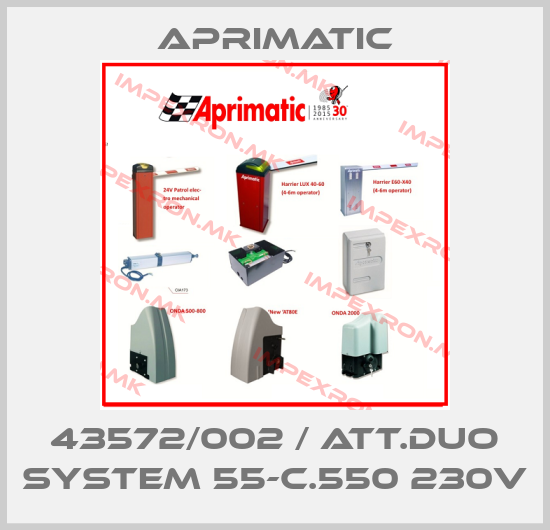 Aprimatic-43572/002 / ATT.DUO SYSTEM 55-C.550 230Vprice
