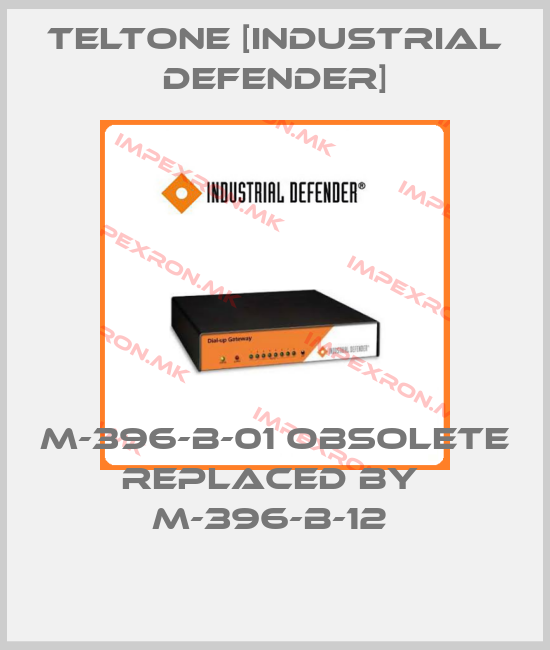 Teltone [Industrial Defender]-M-396-B-01 obsolete replaced by  M-396-B-12 price