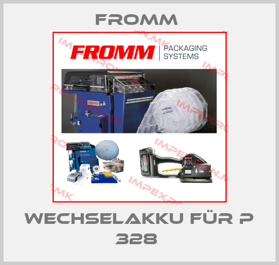 FROMM -Wechselakku für P 328 price