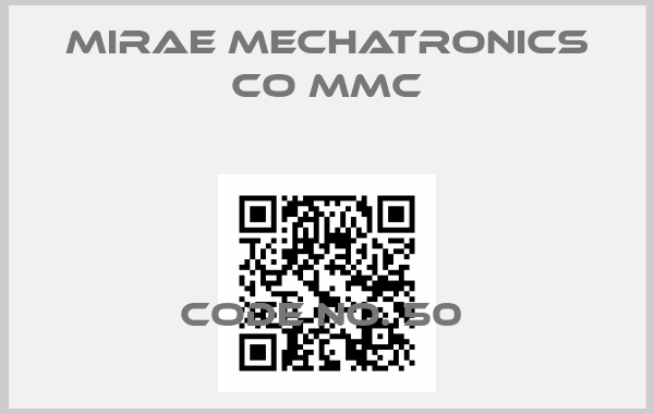 MIRAE MECHATRONICS CO MMC-CODE NO. 50 price
