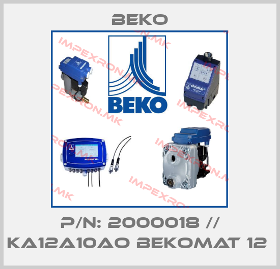 Beko-P/N: 2000018 // KA12A10AO BEKOMAT 12 price