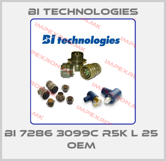BI Technologies- BI 7286 3099C R5K L 25  OEM price