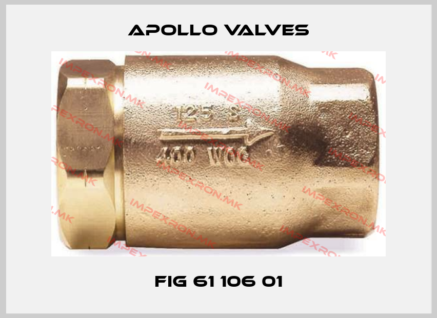 Apollo Valves-Fig 61 106 01price