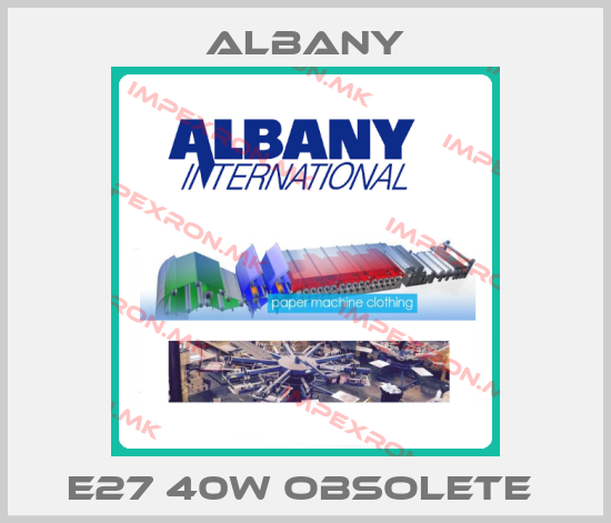 Albany-E27 40W obsolete price