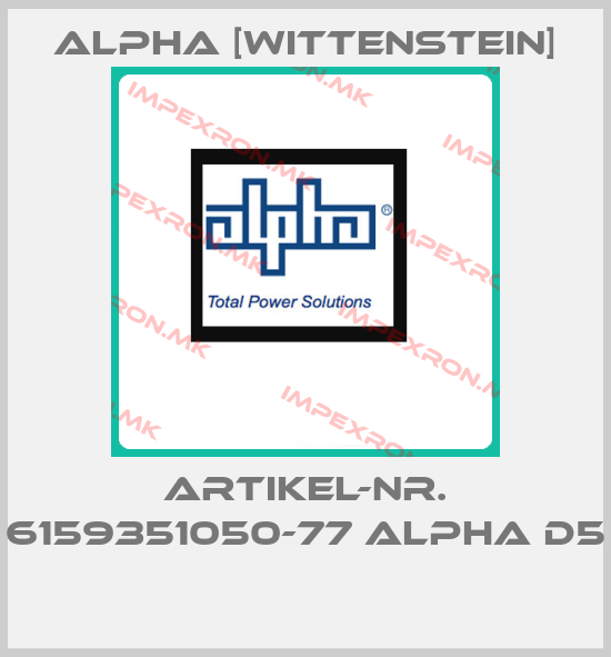 Alpha [Wittenstein]-ARTIKEL-NR. 6159351050-77 ALPHA D5 price