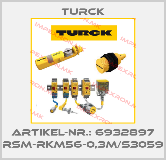 Turck-ARTIKEL-NR.: 6932897 RSM-RKM56-0,3M/S3059price