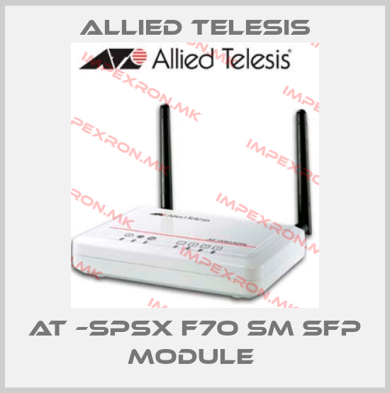 Allied Telesis-AT –SPSX F7O SM SFP MODULE price