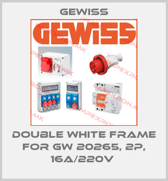 Gewiss-Double white frame for GW 20265, 2P, 16A/220V price