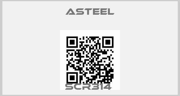 ASTEEL-SCR314 price