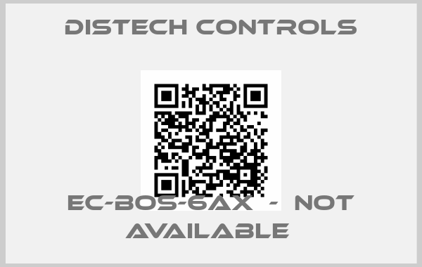 Distech Controls-EC-BOS-6AX  -  not available price
