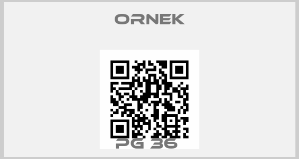 ORNEK-PG 36 price