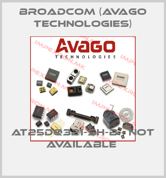 Broadcom (Avago Technologies)-AT25DQ321-SH-B - NOT AVAILABLE price