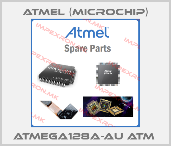 Atmel (Microchip)-ATMEGA128A-AU ATM price