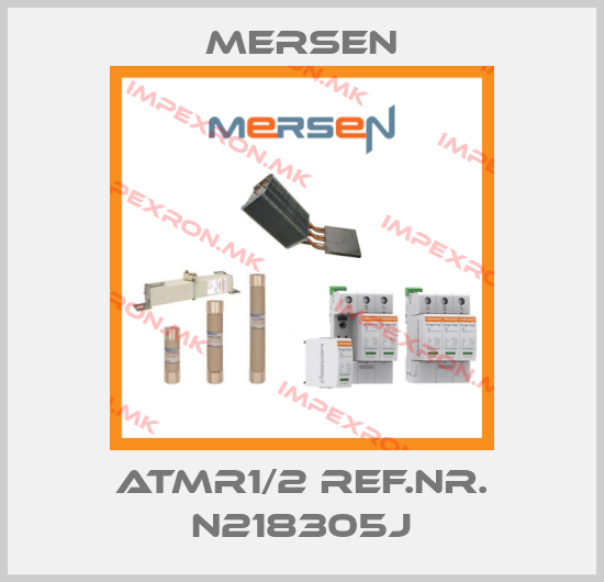 Mersen-ATMR1/2 REF.NR. N218305Jprice
