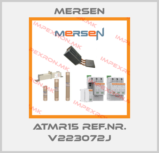 Mersen-ATMR15 REF.NR. V223072Jprice