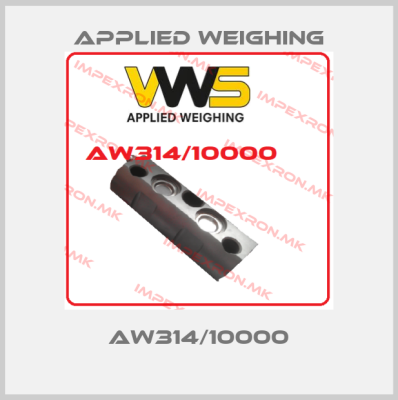 Applied Weighing-AW314/10000price