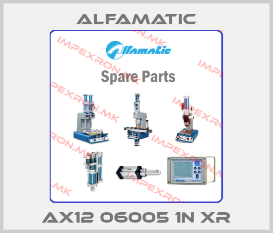 Alfamatic-AX12 06005 1N XR price