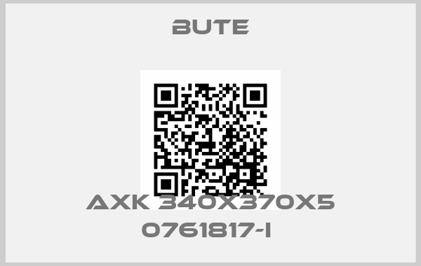 BUTE-AXK 340X370X5 0761817-I price