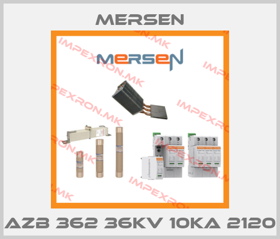 Mersen-AZB 362 36KV 10KA 2120price