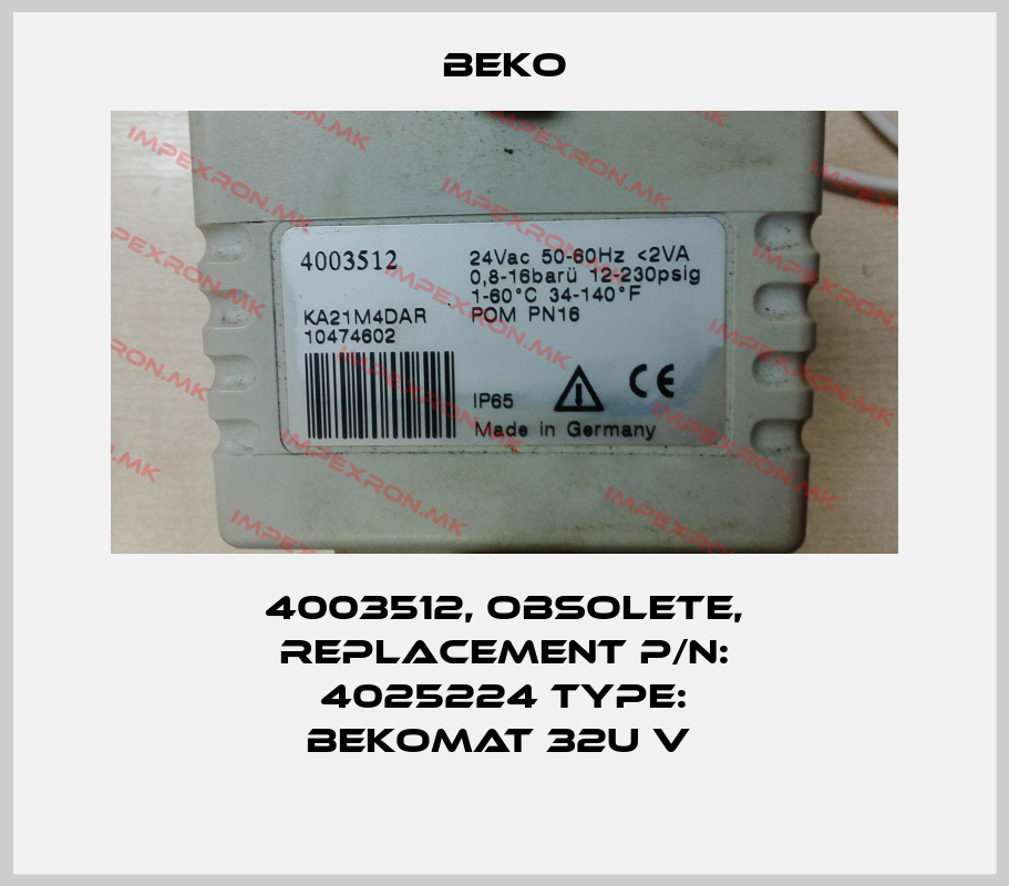 Beko-4003512, obsolete, replacement P/N: 4025224 Type: BEKOMAT 32U V price