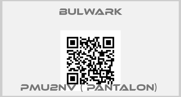 Bulwark-PMU2NV ( PANTALON) price