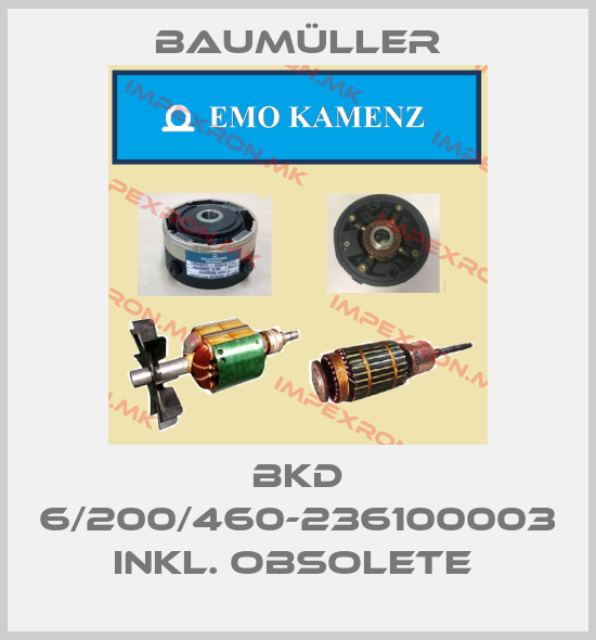 Baumüller-BKD 6/200/460-236100003 inkl. obsolete price