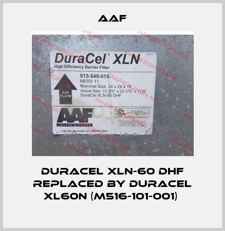 AAF-DuraCel XLN-60 DHF REPLACED BY DuraCel XL60N (M516-101-001) price