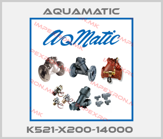 AquaMatic-K521-X200-14000 price
