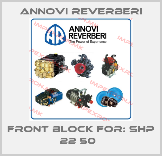 Annovi Reverberi-Front Block For: SHP 22 50  price