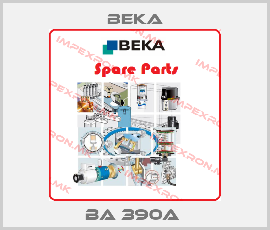 Beka-BA 390A price
