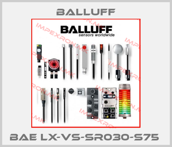 Balluff-BAE LX-VS-SR030-S75 price