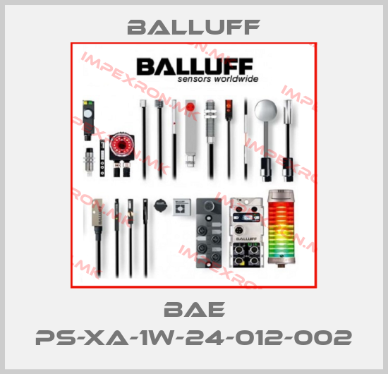 Balluff-BAE PS-XA-1W-24-012-002price