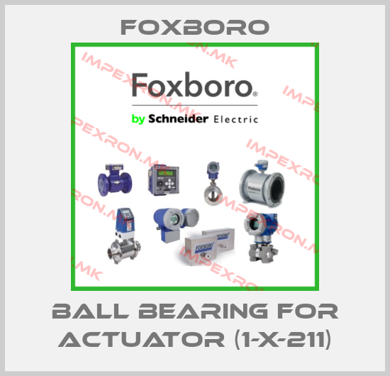 Foxboro-BALL BEARING FOR ACTUATOR (1-X-211)price