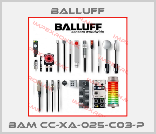 Balluff-BAM CC-XA-025-C03-P price