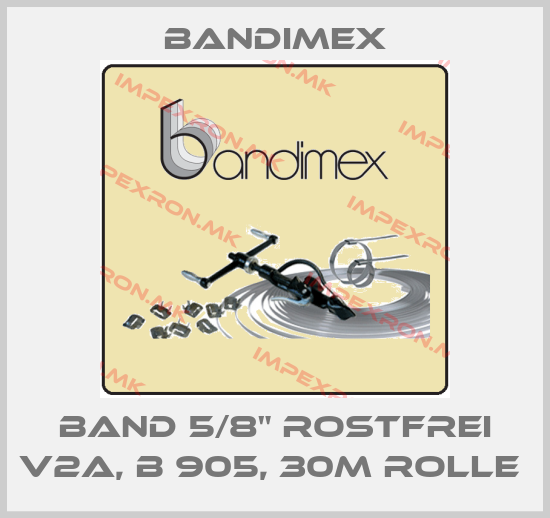 Bandimex-BAND 5/8" ROSTFREI V2A, B 905, 30M ROLLE price