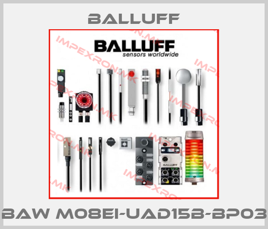 Balluff-BAW M08EI-UAD15B-BP03price