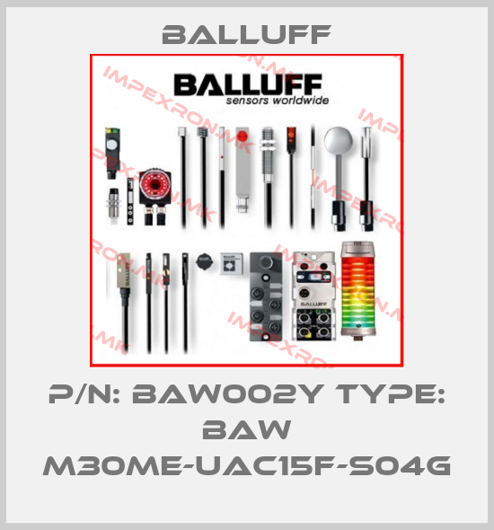 Balluff-P/N: BAW002Y Type: BAW M30ME-UAC15F-S04Gprice