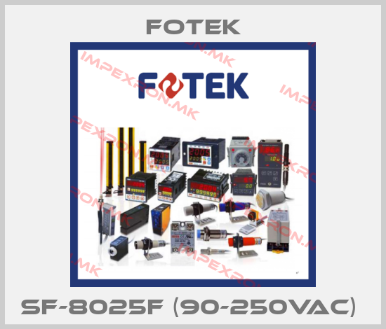 Fotek-SF-8025F (90-250VAC) price