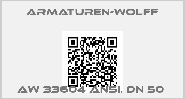 Armaturen-Wolff-AW 33604 ANSI, DN 50 price