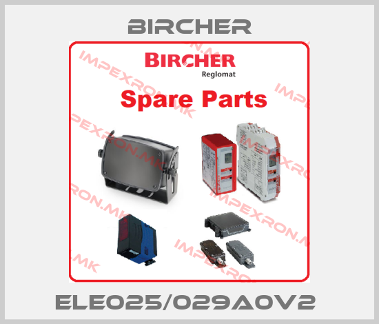 Bircher-ELE025/029A0V2 price