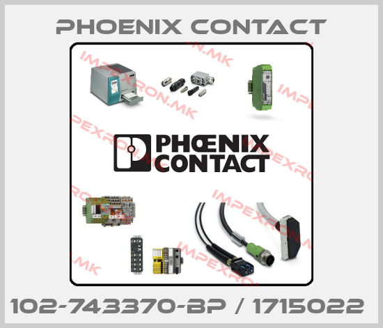 Phoenix Contact-102-743370-BP / 1715022 price