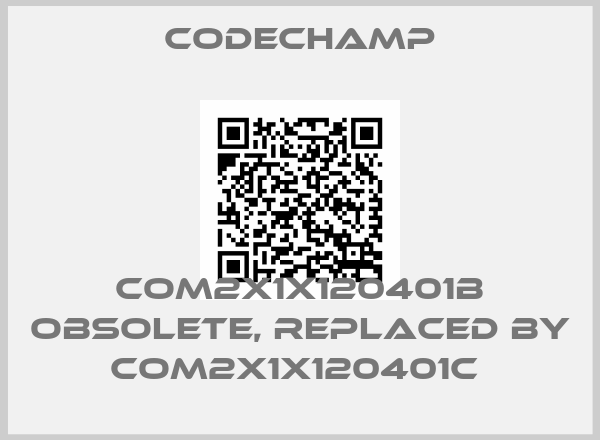 Codechamp-COM2X1X120401B obsolete, replaced by COM2X1X120401C price