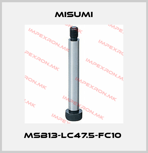 Misumi-MSB13-LC47.5-FC10 price