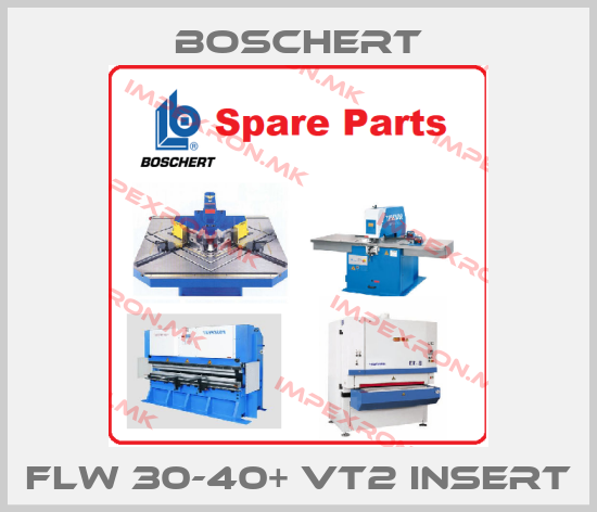 Boschert-FLW 30-40+ VT2 insertprice