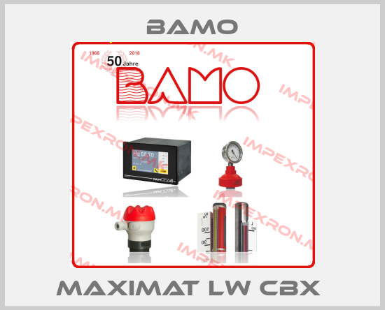 Bamo-MAXIMAT LW CBX price