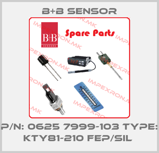 B+B Sensor-P/N: 0625 7999-103 Type: KTY81-210 FEP/Sil price