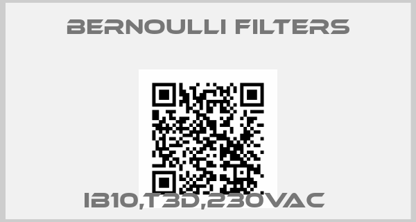 Bernoulli Filters-IB10,T3D,230VAC price
